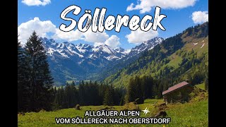 Wanderung vom Söllereck nach Oberstdorf und vorbei an den Freibergsee