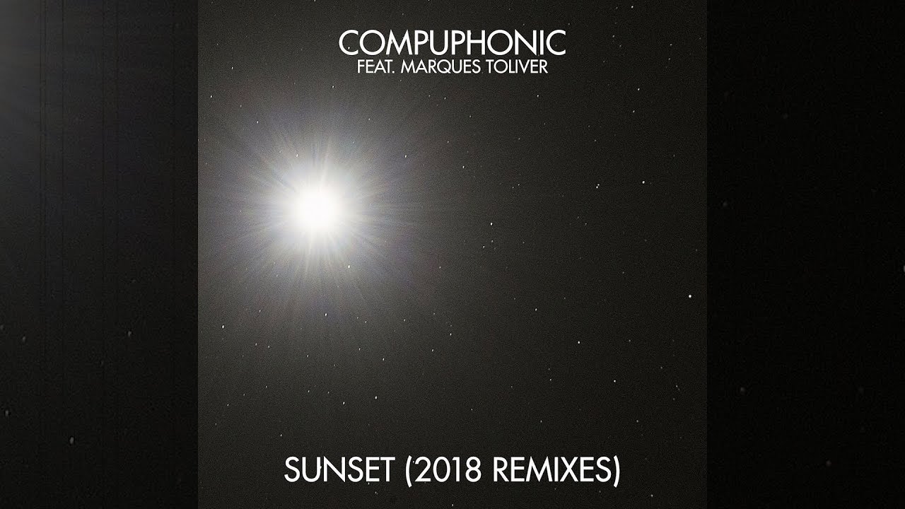 Compuphonic feat. Marques Toliver - Sunset (Andre Lodemann & Fabian Dikof Remix)