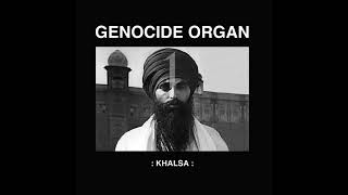 Genocide Organ- Khalsa