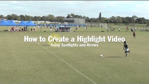 How To Make a Highlight Video with iMovie
