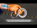 How to Replace Rear Wheel Bearings 2003-2021 Chevrolet Express Van 3500