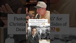 Pastor's *WARNING* for Christians on BOTH Sides of Death Penalty