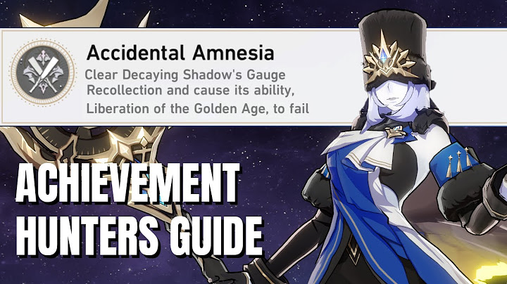 Accidental Amnesia - Honkai Star Rail Hidden Achievement Guide