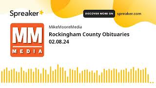 Rockingham County Obituaries 02.08.24