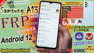 Samsung A13 (A135F) Without Knox Android 12 | Frp Bypass No Pc/No Alliance Shield | No Need Any Tool