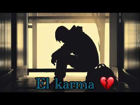 El King - El Karma 💔🥺 #youtube #musica by King Bley 🎵