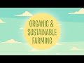 Organic  sustainable farming