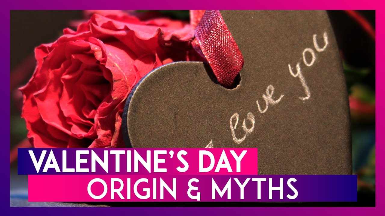 Valentine’s Day 2020 Origin And Myths Surrounding The Day Of Love