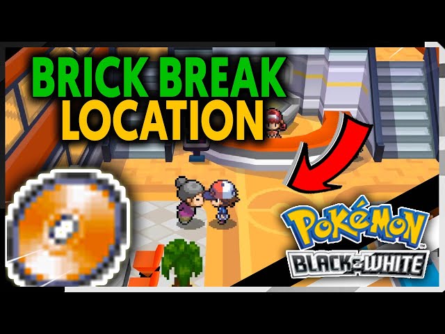 WHERE TO FIND TM31 BRICK BREAK ON POKEMON BLACK AND WHITE 