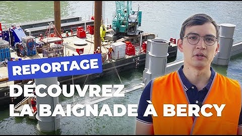 Baignade dans la Seine : les coulisses du chantier à Bercy | Paris se transforme 💫 | Ville de Paris