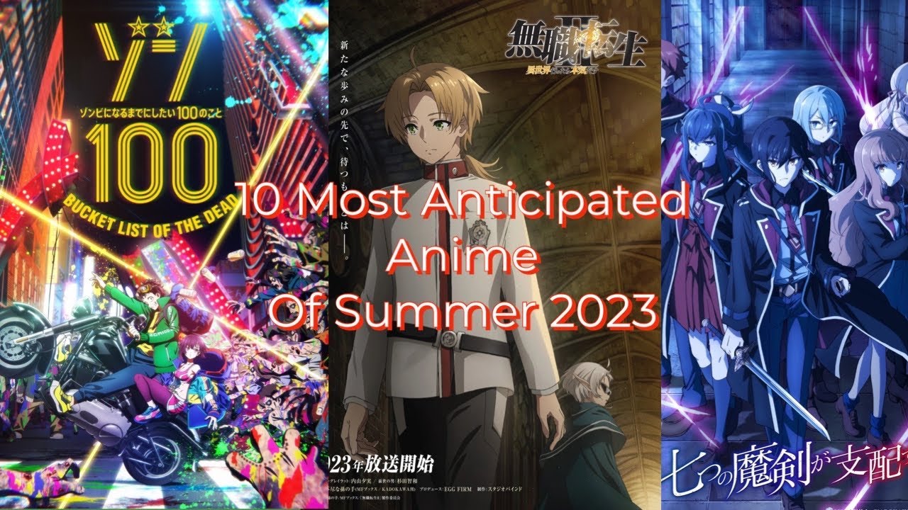 LIST: The Most Anticipated Anime of Summer 2023