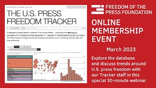 Examining the U.S. Press Freedom Tracker