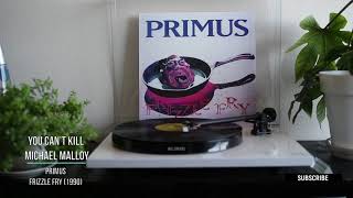 Primus - You Can&#39;t Kill Michael Malloy #07 [Vinyl rip]