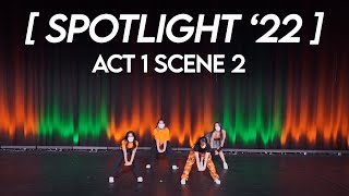 SPOTIGHT '22:  Summer Dreams | Act 1 Scene 2 | VYbE Dance Showcase