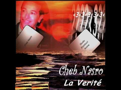Cheb Nasro La Verité
