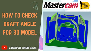 How to check Draft Angle for 3D Model in Mastercam || Quick Tips || @VirenderSinghBhati