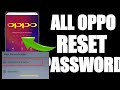 how to hard reset Oppo mobile Oppo unlock pattern lock remove screen lock without pc