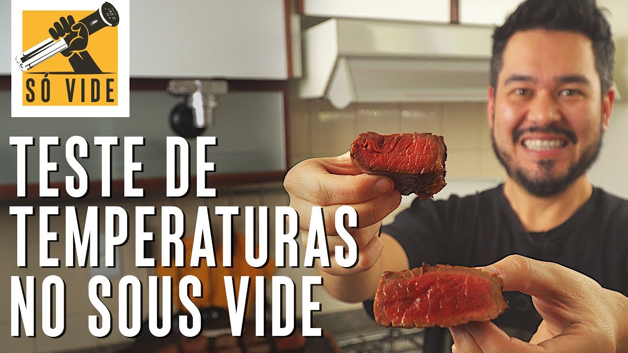 TESTE DE TEMPERATURAS NO SOUS VIDE PARA CARNE | SÓ VIDE #44