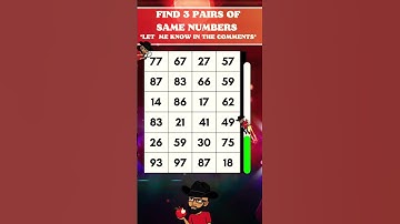 Can You Spot 3 pairs of IDENTICAL Numbers in SECONDS!