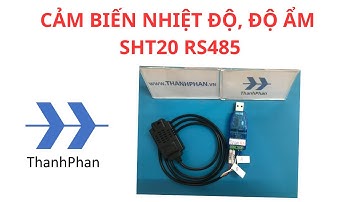 Cảm biến nhiệt độ, độ ẩm SHT20 RS485