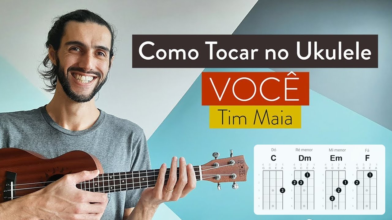 VOCÊ do Tim Maia | como tocar no ukulele com cifra simplificada