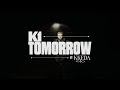 K1 - Tomorrow ft. Kkeda [Music Video]