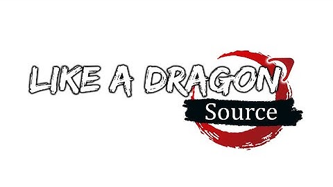 Like A Dragon: Source Teaser
