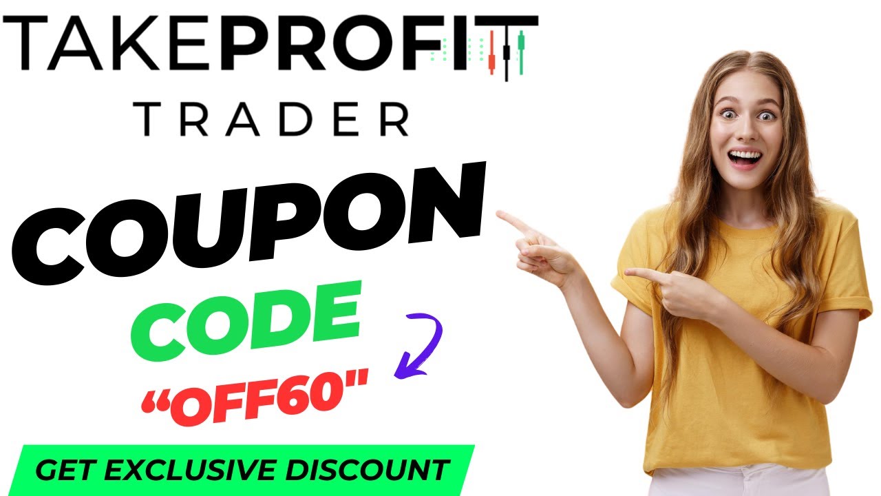 Take Profit Trader coupon Code | Best Take Profit Trader Discount Code | best offer