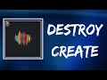 Miniature de la vidéo de la chanson Destroy Create (Instrumental)