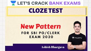 Cloze Test New Pattern | SBI PO & Clerk Mains 2020  | Ashish Bhargava