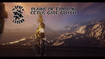 Triggering the Misplaced Cetus Gate Bug in Warframe (Shrine of the Eidolon Hotfix 22.16.3)