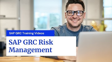 SAP GRC Risk Management | SAP GRC Training Videos