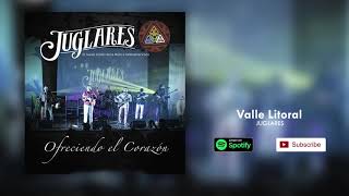 Juglares - Valle Litoral (Audio)