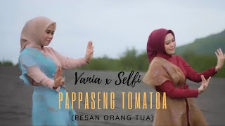 Pappaseng Tomatoa ( music video)- Selfi Yamma ft Vania