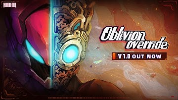 Oblivion Override v1.0 Launch Trailer