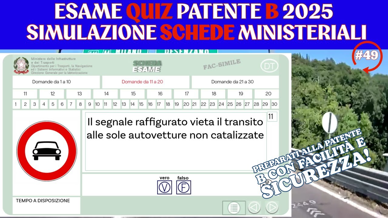 EXAME QUZ PATENTE B 2025 - SIMULAZIONE SCHEDE MINISTERIALI #49