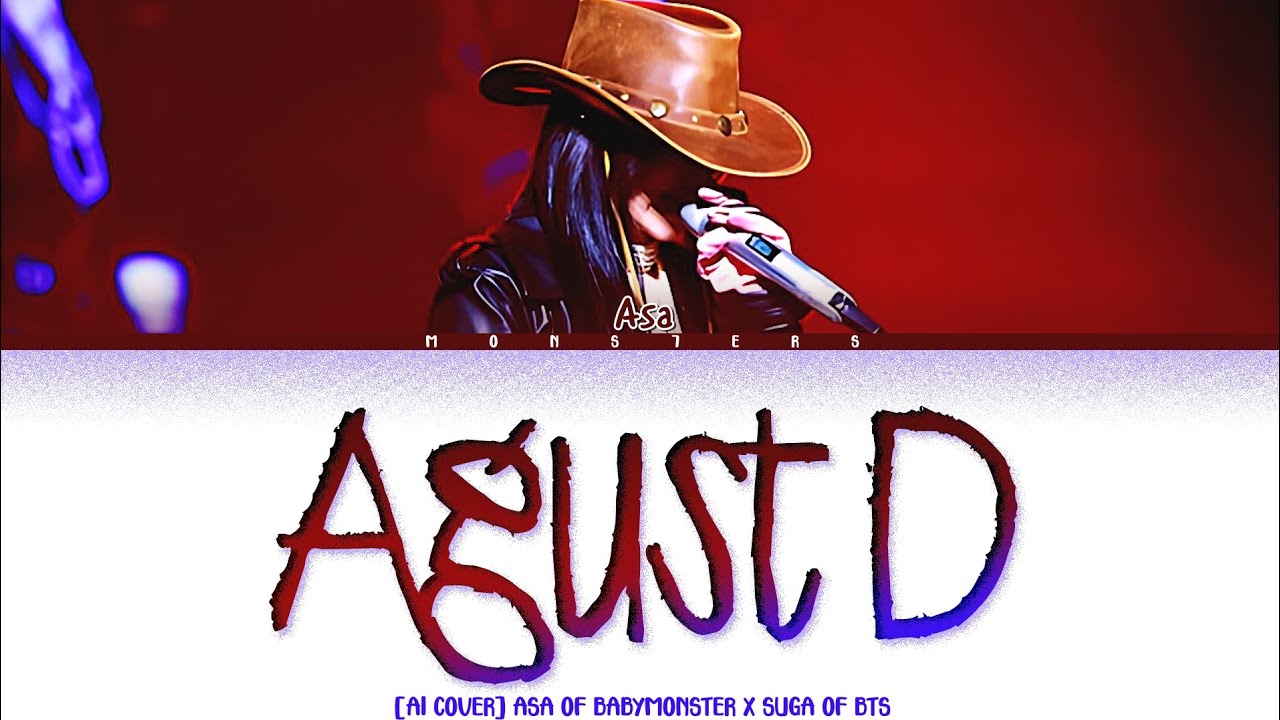 [AI COVER] ASA of BABYMONSTER "Agust D" X SUGA of BTS (color coded lyrics) 