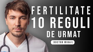 10 pasi pentru a maximiza fertilitatea în cuplu: masculina si feminina; PROTOCOL