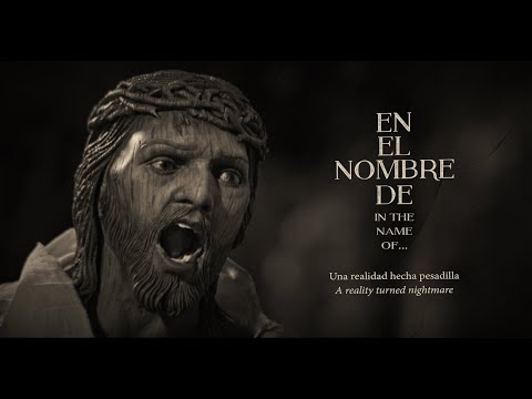 EN EL NOMBRE DE... / IN THE NAME OF...