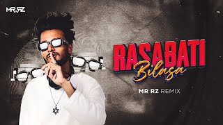 RASABATI BILASA - MR RZ REMIX “LISTEN NOW”