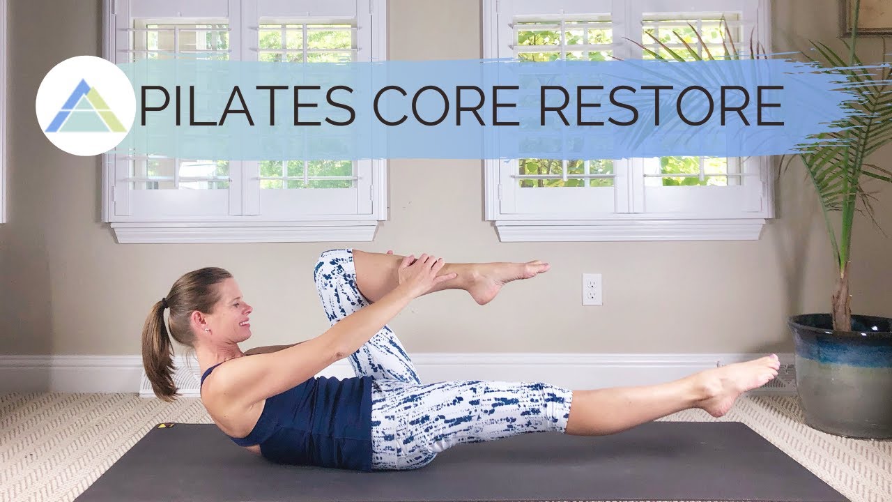 Core Restore: Beginner Pilates workout for a healthy back & body