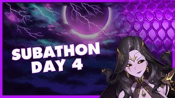 Bedtime with Vexoria! [UNCAPPED SUBATHON DAY 4]