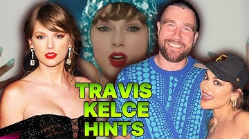 Taylor Swift’s “The Fate of Ophelia” Music Video: Travis Kelce Easter Eggs Decoded!