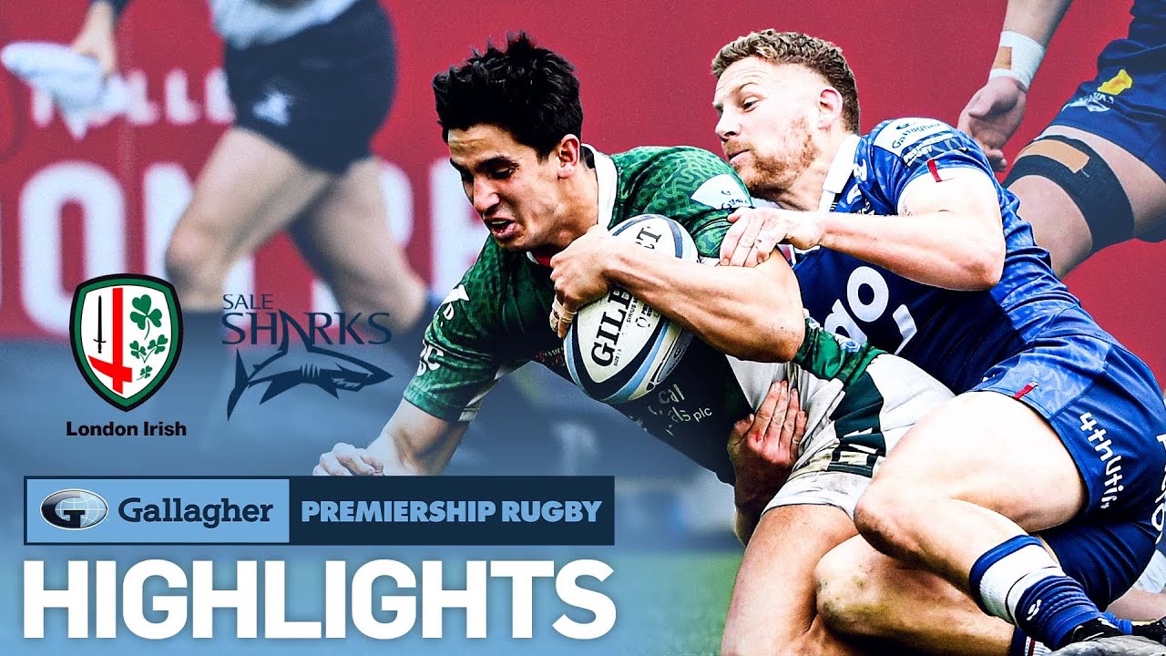 London Irish v Sale - HIGHLIGHTS Huge Win in Brentford! Gallagher Premiership 2022/23