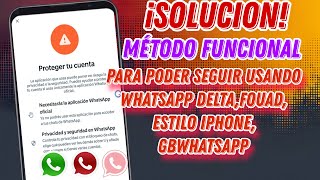ADIOS BANEO Método para seguir usando WhatsApp FOUAD, delta, GBwhatsapp FOUAD iOS MB
