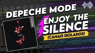 ENJOY THE SILENCE - DEPECHE MODE (Canais Isolados) | Por Dentro Da Canção
