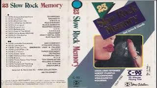 23 SLOW ROCK MEMORY PART 01 -  C90 VERSION