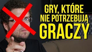 Te gry przechodzą się same