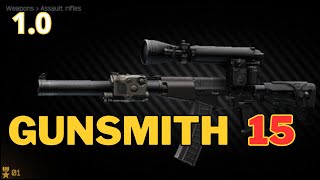 GUNSMITH PART 15 AS VAL Escape From Tarkov 1.0 FAST GUIDE NEW