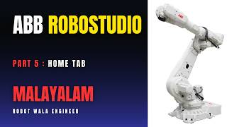 ABB RobotStudio Home Tab Explained | Complete Beginner Guide